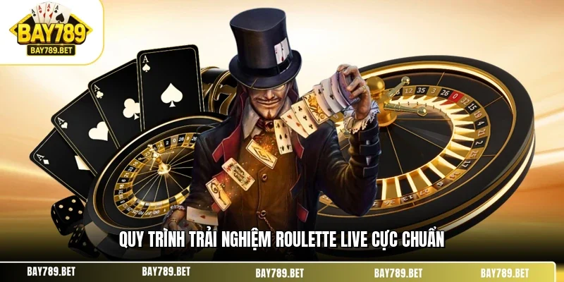 Roulette Live BAY789 – Sảnh Cược Vòng Quay May Mắn Cực Hay 3 Quy trình trải nghiệm roulette live cực chuẩn